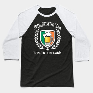 Irish Drinking Team Baseball T-Shirt